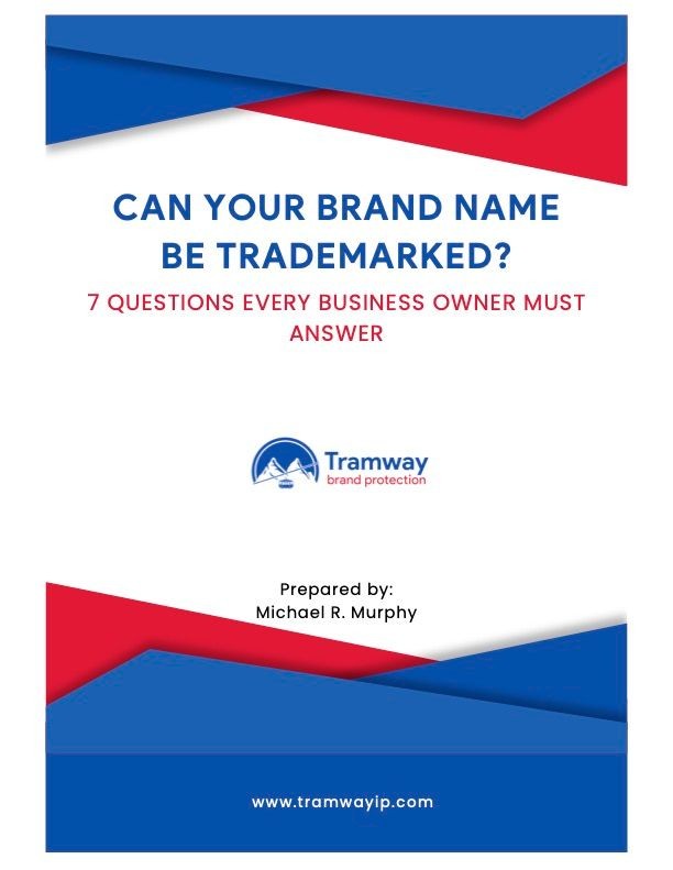 Free "Can Your Brand Name Be Trademarked" PDF